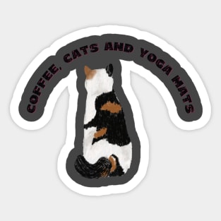 Coffee cats and yoga mats funny yoga and cat drawing Sticker